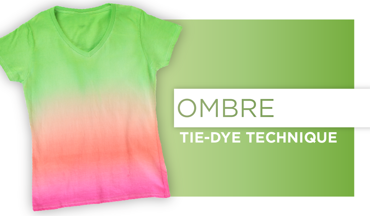 Ombre Tie-Dye Technique